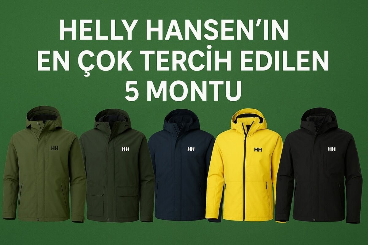 Helly Hansen’in En Çok Tercih Edilen 5 Montu